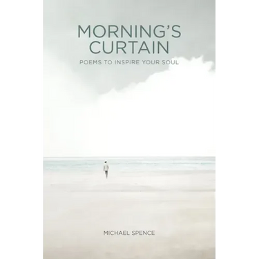 Morning's Curtain: Poems to Inspire Your Soul
