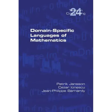 Domain-Specific Languages of Mathematics