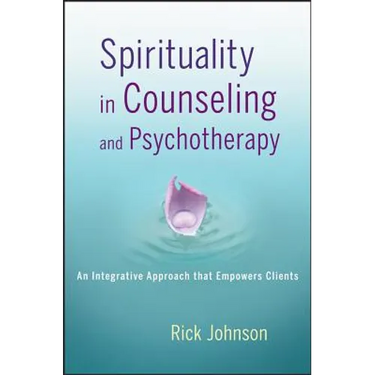 Spirituality in Counseling and Psychotherapy