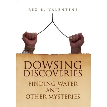 Dowsing Discoveries