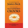Old Fashioned Crooks