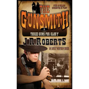 Three Guns for Glory: The Gunsmith