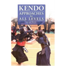 Kendo - Approaches for All Levels