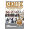 Enterprise Alignment and Results: Thinking Systemically and Creating Constancy of Purpose and Value for the Customer