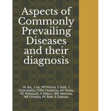 Aspects of Commonly Prevailing Diseases and their diagnosis