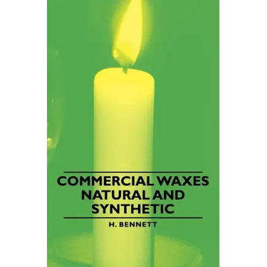 Commercial Waxes - Natural and Synthetic