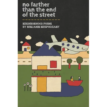 No Farther Than the End of the Street