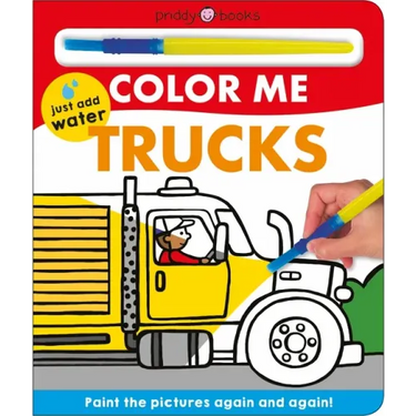 Color Me: Trucks: Paint the Pictures Again and Again!