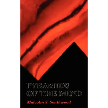 Pyramids of the Mind
