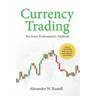 Currency Trading: The Forex Professional's Toolbook