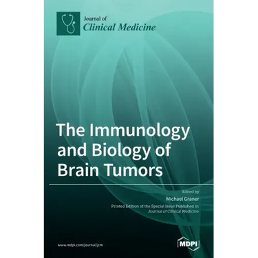 The Immunology and Biology of Brain Tumors