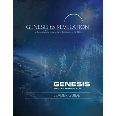Genesis to Revelation: Genesis Leader Guide: A Comprehensive Verse-By-Verse Exploration of the Bible