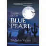 Seasons of the Blue Pearl