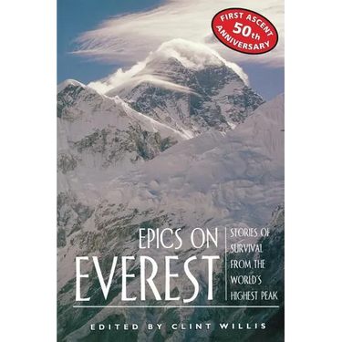 Epics on Everest: Stories of Survival from the World's Highest Peak