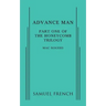 Advance Man: Part One of The Honeycomb Trilogy
