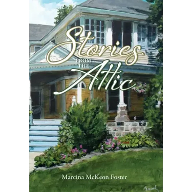 Stories from the Attic
