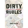 Dirty Rubles: An Introduction to Trump/Russia