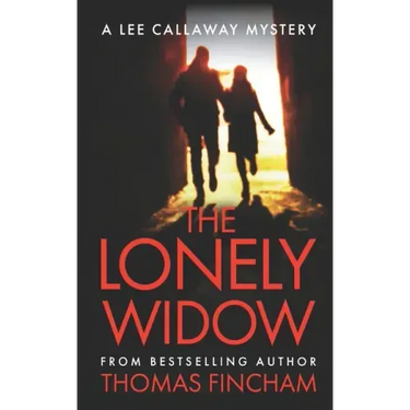 The Lonely Widow: Lee Callaway Book 10