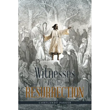 Witnesses to the Resurrection