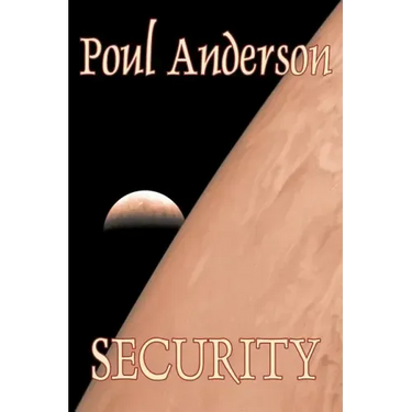 Security by Poul Anderson, Science Fiction, Adventure
