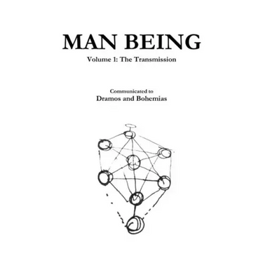 Man Being Volume 1: The Transmission