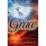 Grace Orphans No More: A Pastor's Journey into the arms of the Father's Love