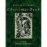 Martin Luther's Christmas Book