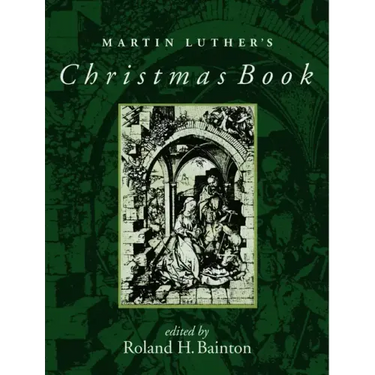 Martin Luther's Christmas Book