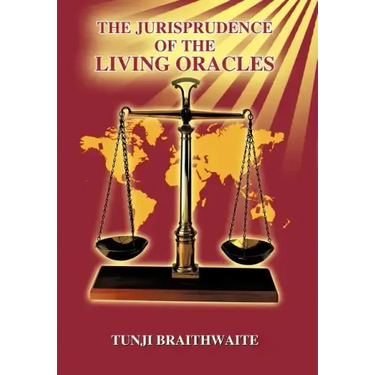 The Jurisprudence of the Living Oracles