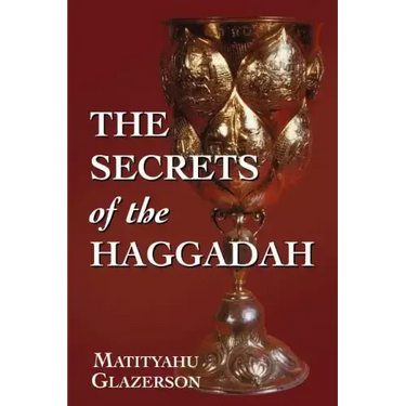 The Secrets of the Haggadah