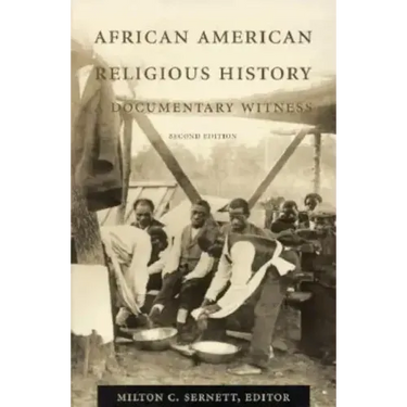 African American Religious History: Documentary Witness