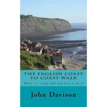 The English Coast to Coast Walk: What it's really like and how to do it