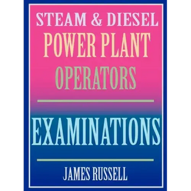 Steam & Diesel Power Plant Operators Examinations
