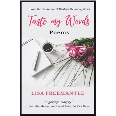 Taste My Words: Poems