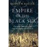 Empire of the Black Sea: The Rise and Fall of the Mithridatic World