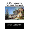 A Daughter of the Snows