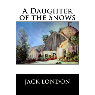 A Daughter of the Snows