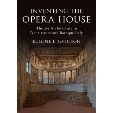 Inventing the Opera House