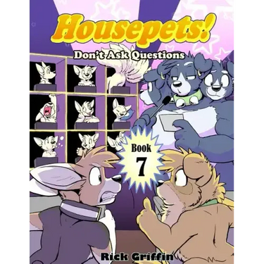 Housepets! Don't Ask Questions