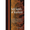 Sufi Saints of Kashmir: Sufi Orders in Kashmir