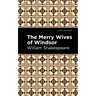 The Merry Wives of Windsor