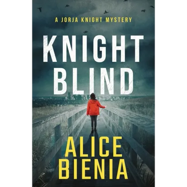 Knight Blind: A Jorja Knight Mystery