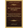 The Church Historians of England: Chronicles of John and Richard of Hexham; Chronicle of Holyrood; Chronicle of Melrose
