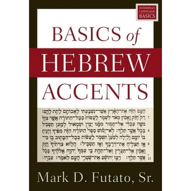 Basics of Hebrew Accents