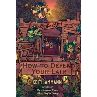 How to Defend Your Lair