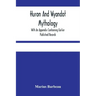 Huron And Wyandot Mythology, With An Appendix Containing Earlier Published Records