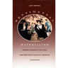 Sentimental Materialism: Gender, Commodity Culture, and Nineteenth-Century American Literature