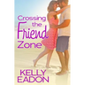 Crossing the Friend Zone