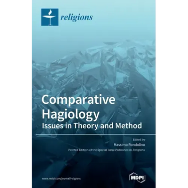 Comparative Hagiology: Issues in Theory and Method