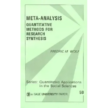 Meta-Analysis: Quantitative Methods for Research Synthesis